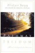 Pathway To Freedom: How God's Laws Guide Our Lives