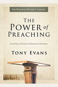 The Power of Preaching: Crafting a Creative Expository Sermon