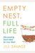 Empty Nest, Full Life: Discovering God's Best For Your Next