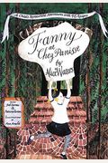 Fanny At Chez Panisse: A Child's Restaurant Adventures With 46 Recipes