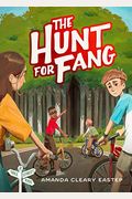 The Hunt For Fang: Tree Street Kids (Book 2)