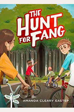 The Hunt For Fang: Tree Street Kids (Book 2) The Hunt For Fang: Tree Street Kids (Book 2)