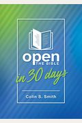 Open The Bible In 30 Days
