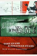 Get in the Game: An Athlete's Guide for the Spiritual Journey