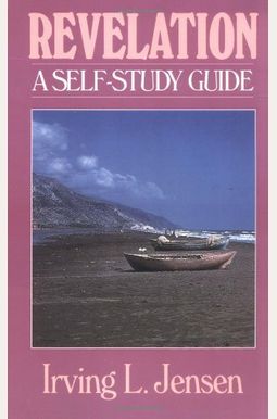 Revelation: A Self-Study Guide Revelation: A Self-Study Guide