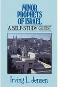 Minor Prophets of Israel: A Self-Study Guide