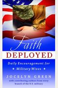 Faith Deployed: Daily Encouragement For Military Wives