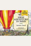 High Adventure In Paris