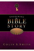Unlocking The Bible Story: Old Testament Volume 2: Volume 2