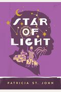 Star Of Light (Patricia St John Series)