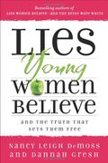 Mentiras Que Las JóVenes Creen Y La Verdad Que Las Hace Libres = Lies Young Women Believe