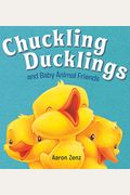 Chuckling Ducklings and Baby Animal Friends