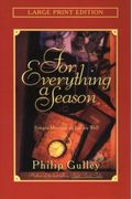 For Everything A Season