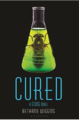 Cured: A Stung Novel Cured: A Stung Novel