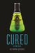 Cured: A Stung Novel