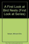 A First Look at Bird Nests (First Look at Series)