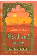 Blood Red Horse (The Degranville Trilogy)