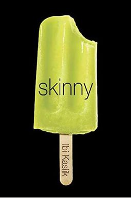 Skinny Skinny