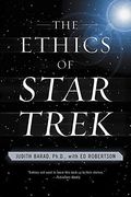 The Ethics Of Star Trek
