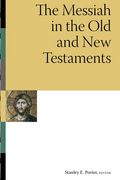 Messiah in the Old and New Testaments