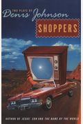 Shoppers: Two Plays By Denis Johnson