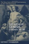 The Book Of Genesis, Chapters 18-50