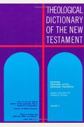 Theological Dictionary Of The New Testament