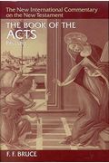 The Book Of The Acts, Revised Edition (The New International Commentary On The New Testament)