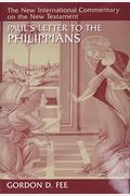 Paul's Letter To The Philippians (New International Commentary On The New Testament)