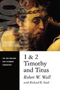 1 And 2 Timothy And Titus