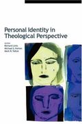Personal Identity In Theological Perspective