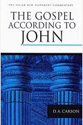 The Gospel According To John (The Pillar New Testament Commentary (Pntc))