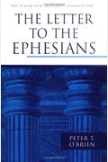 The Letter To The Ephesians (The Pillar New Testament Commentary (Pntc))