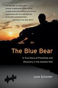 The Blue Bear: A True Story Of Friendship, Tr