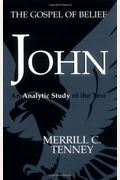John: The Gospel Of Belief