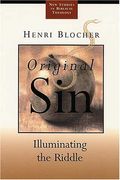 Original Sin: Illuminating the Riddle