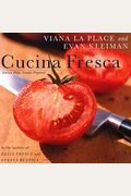 Cucina Fresca: Italian Food, Simply Prepared