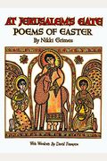 At Jerusalem's Gate: Poems of Easter