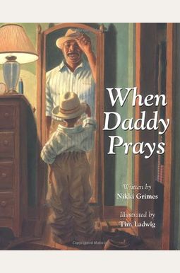 When Daddy Prays When Daddy Prays