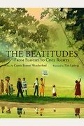 The Beatitudes: From Slavery to Civil Rights