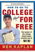 How to Go to College Almost for Free, Updated