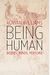 Being Human: Bodies, Minds, Persons