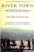 River Town: Two Years On The Yangtze (P.s.)
