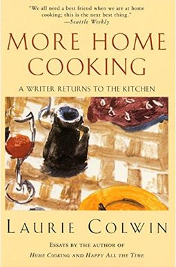 More Home Cooking More Home Cooking