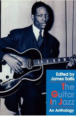 The Guitar In Jazz: An Anthology The Guitar In Jazz: An Anthology