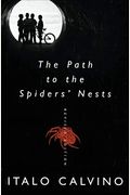 The Path To The Spiders' Nests: Revised Edition (Revised)