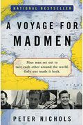 A Voyage For Madmen