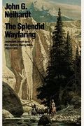 The Splendid Wayfaring
