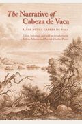 The Narrative Of Cabeza De Vaca