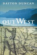 Out West: A Journey Through Lewis And Clark's America
